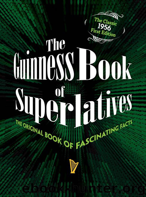 The Guinness Book Of Superlatives By Guiness Books Free Ebooks Download